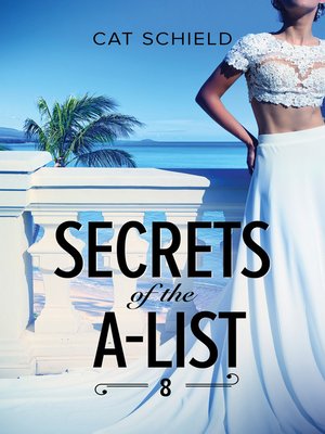 cover image of Secrets of the A-List, Episode 8